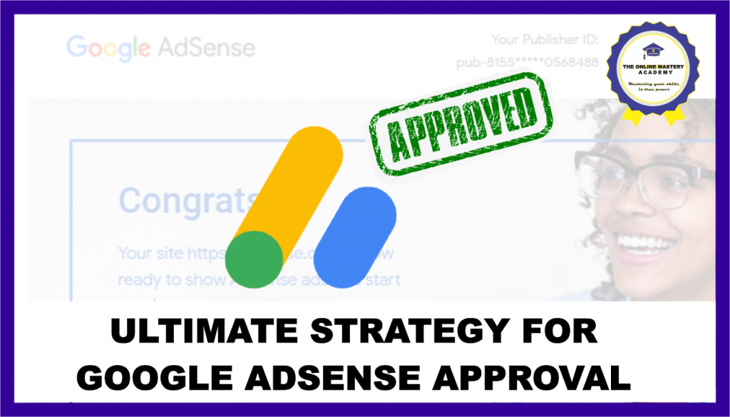ULTIMATE STRATEGY FOR GOOGLE ADSENSE