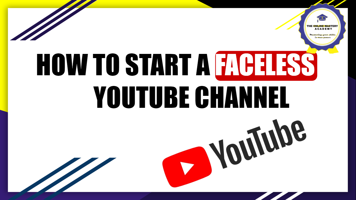 You are currently viewing How to Start a Faceless YouTube Channel in 12 Easy Steps