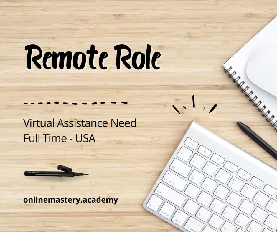 Full-Time Remote Virtual Assistant – No Experience Required!